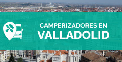 Mejores camperizadores en Valladolid